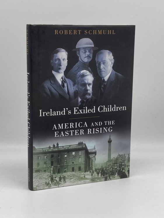 Image for Ireland's Exiled Children America and the Easter Rising Ireland's Exiled Children America and the Easter Rising