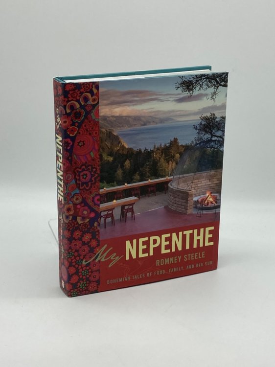 Image for My Nepenthe Bohemian Tales of Food, Family, and Big Sur My Nepenthe Bohemian Tales of Food, Family, and Big Sur