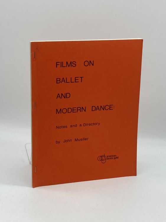 Image for Films on Ballet and Modern Dance Notes and a Directory Films on Ballet and Modern Dance Notes and a Directory