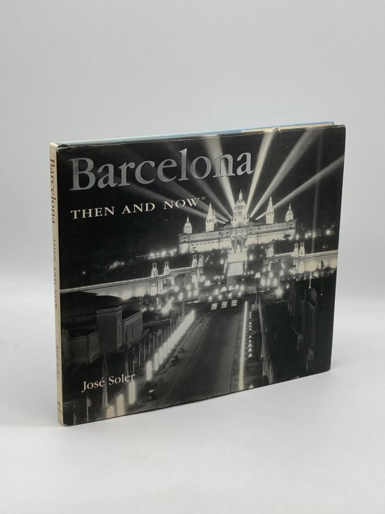 Image for Barcelona Then and Now Barcelona Then and Now