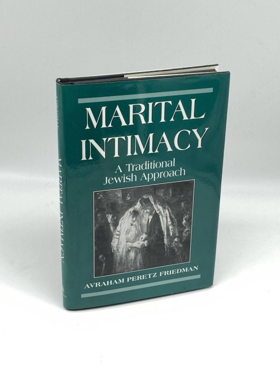Image for Marital Intimacy A Traditional Jewish Approach Marital Intimacy A Traditional Jewish Approach