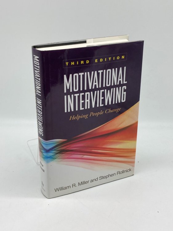 Image for Motivational Interviewing Helping People Change, 3Rd Edition Motivational Interviewing Helping People Change, 3Rd Edition