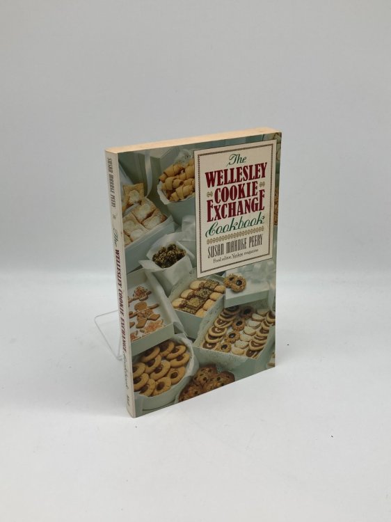 Image for The Wellesley Cookie Exchange Cookbook The Wellesley Cookie Exchange Cookbook