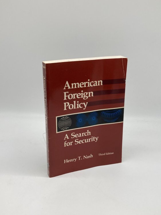 Image for American Foreign Policy A Search for Security American Foreign Policy A Search for Security