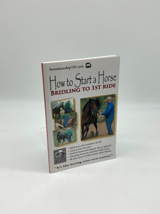 Image for How to Start a Horse Bridling to 1St Ride How to Start a Horse Bridling to 1St Ride