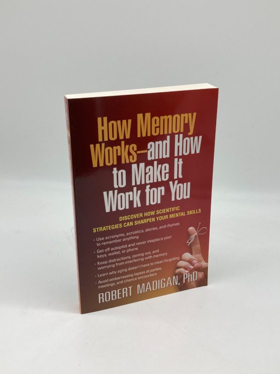 Image for How Memory Works--And How to Make it Work for You How Memory Works--And How to Make it Work for You