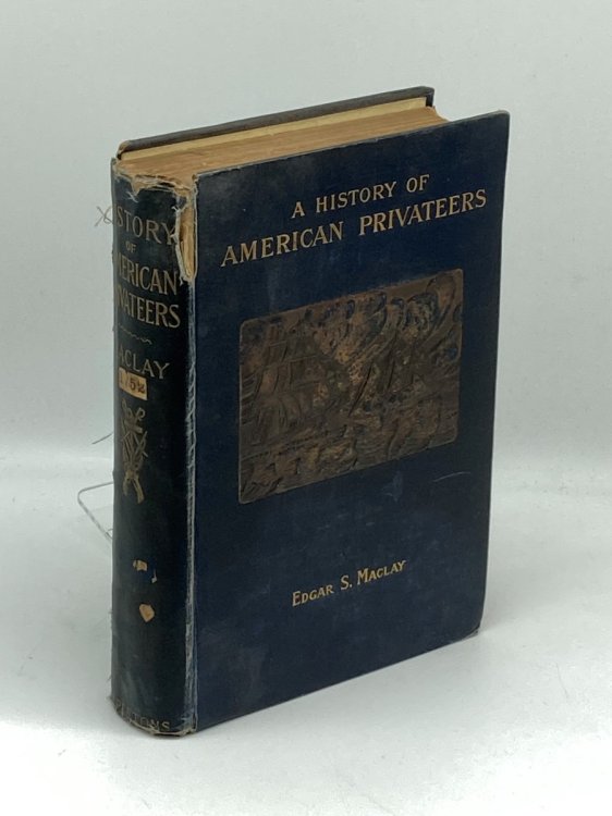 Image for A History of American Privateers A History of American Privateers