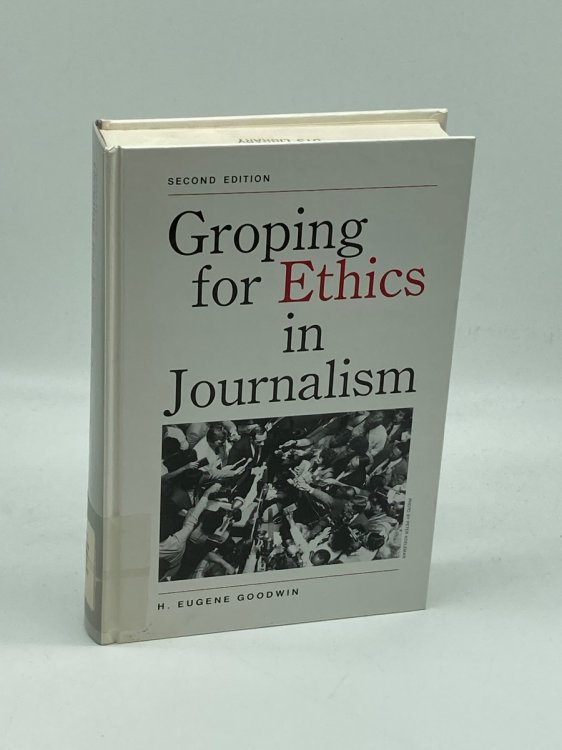 Groping for Ethics in Journalism