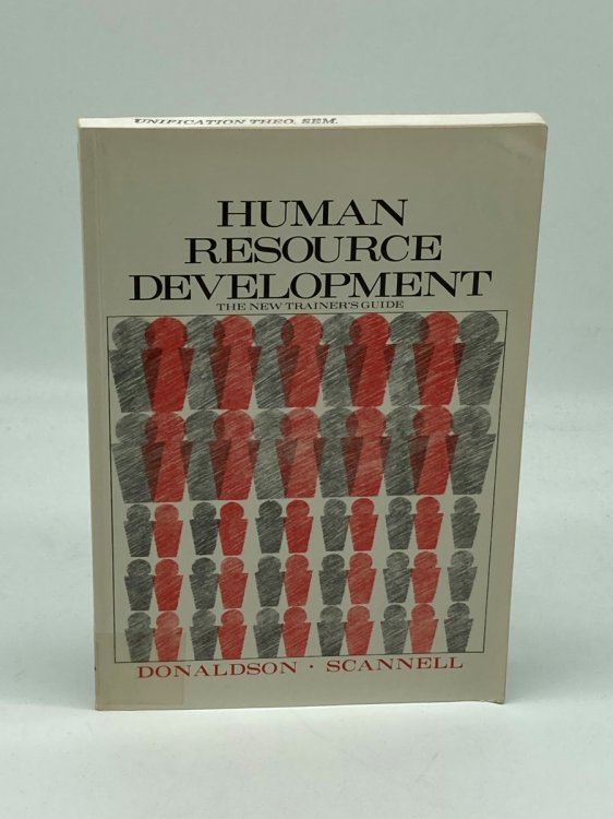Human Resource Development The New Trainer's Guide
