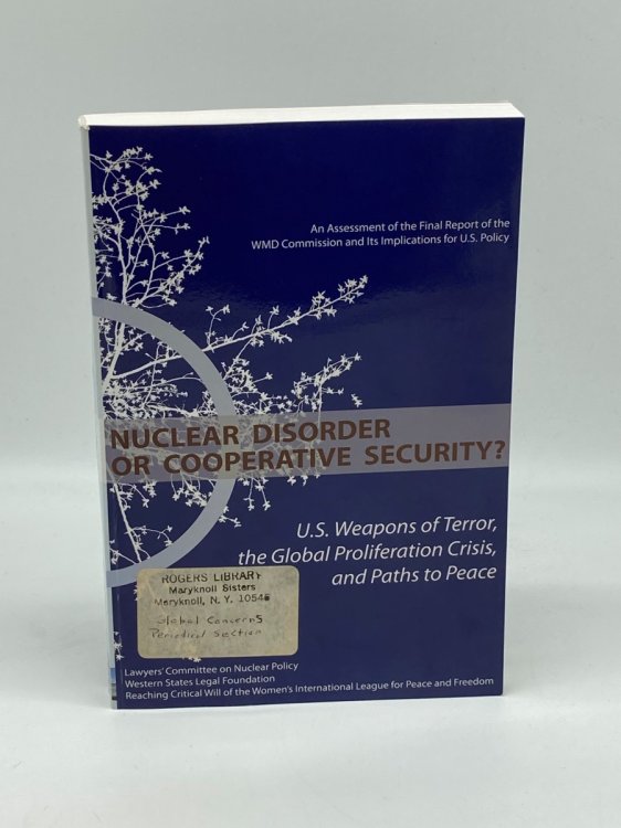 NUCLEAR DISORDER or COOPERATIVE SECURITY