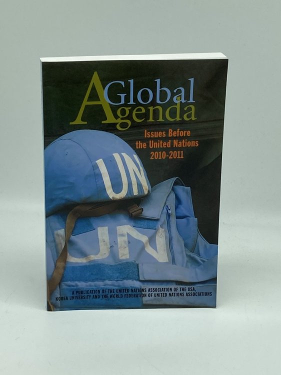 A Global Agenda Issues before the United Nations 2010-2011