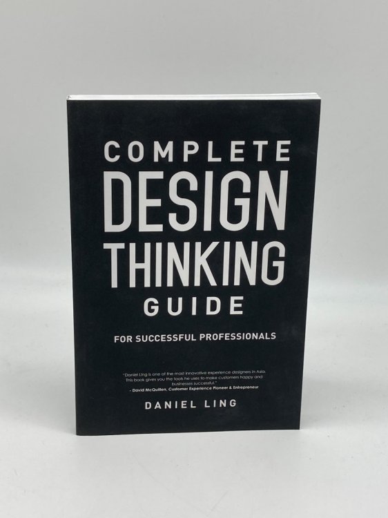 Image for Complete Design Thinking Guide for Successful Professionals Complete Design Thinking Guide for Successful Professionals