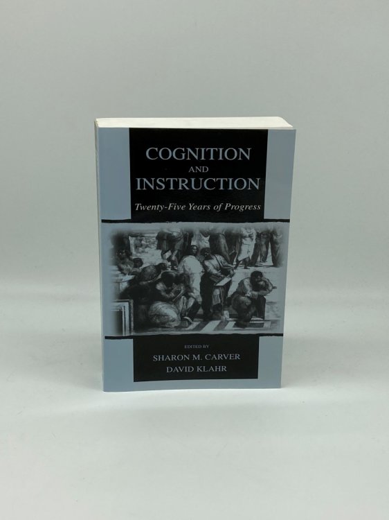 Image for Cognition and Instruction Twenty-Five Years of Progress Cognition and Instruction Twenty-Five Years of Progress