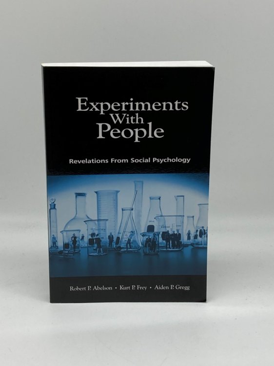 Image for Experiments with People Revelations from Social Psychology Experiments with People Revelations from Social Psychology