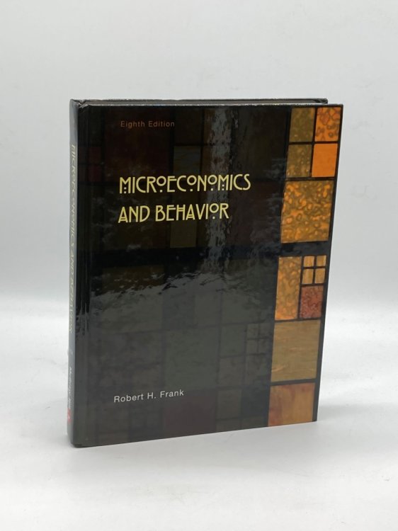 Image for Microeconomics and Behavior Microeconomics and Behavior
