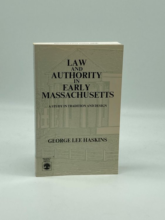 Image for Law and Authority in Early Massachusetts Law and Authority in Early Massachusetts