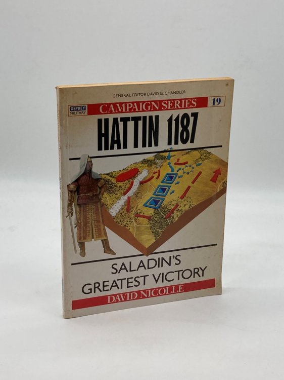 Image for Hattin 1187 Saladin's Greatest Victory Hattin 1187 Saladin's Greatest Victory