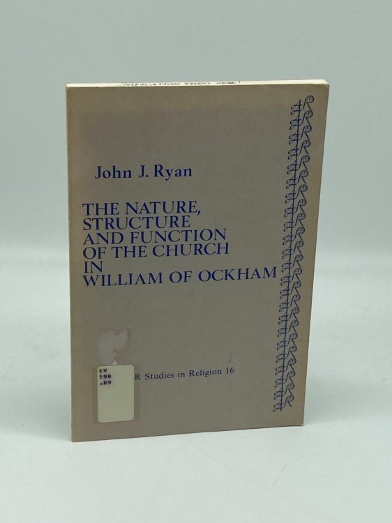 Image for Nature, Structure, and Function of the Church in William of Ockham Nature, Structure, and Function of the Church in William of Ockham