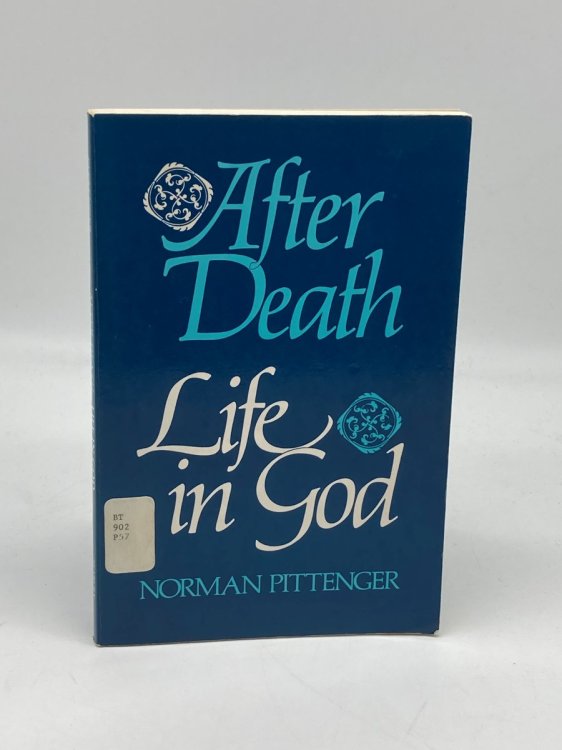 Image for After Death Life in God After Death Life in God
