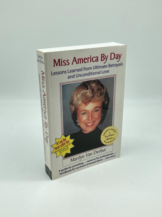 Image for Miss America by Day (Signed!) Lessons Learned from Ultimate Betrayals and Unconditional Love Miss America by Day (Signed!) Lessons Learned from Ultimate Betrayals and Unconditional Love