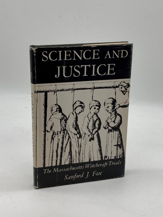 Image for Science and Justice The Massachussetts Witchcraft Trials Science and Justice The Massachussetts Witchcraft Trials