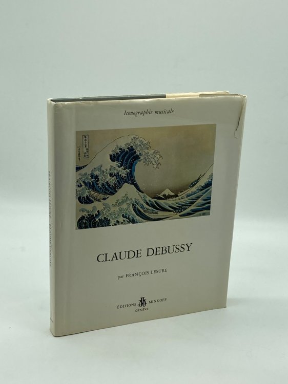 Image for Claude Debussy [Reproductions De Photos Concernant Sa Vie (French Edition) Claude Debussy [Reproductions De Photos Concernant Sa Vie (French Edition)