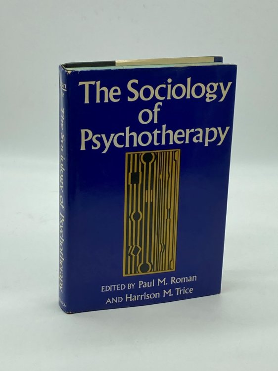 The Sociology of Psychotherapy