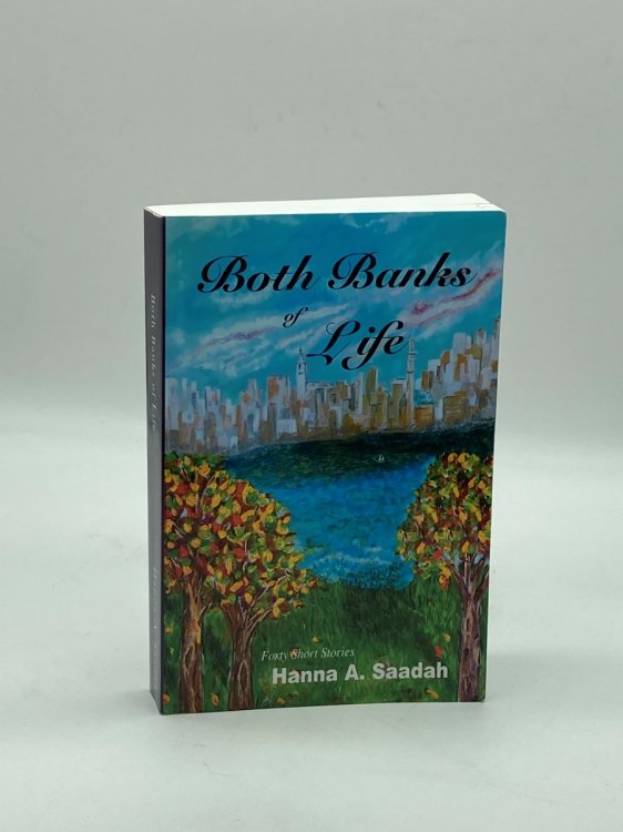 Image for Both Banks of Life Forty Short Stories Both Banks of Life Forty Short Stories
