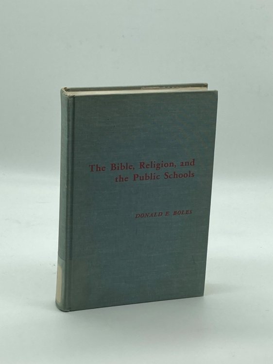 Bible, Religion and the Public Schools