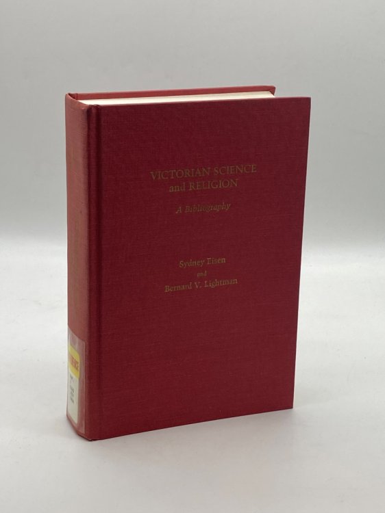 Image for Victorian Science and Religion A Bibliography of Works on Ideas and Institutions, with Emphasis on Evolution, Belief, and Unbelief Published from 19 Victorian Science and Religion A Bibliography of Works on Ideas and Institutions, with Emphasis on Evolution, Belief, and Unbelief Published from 19