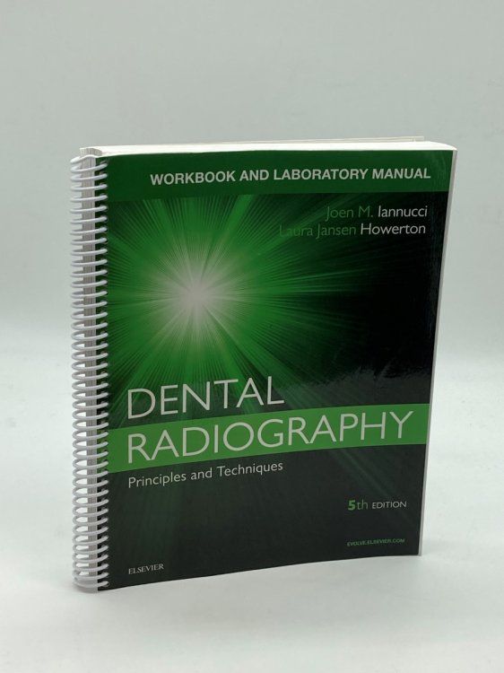 Image for Workbook for Dental Radiography A Workbook and Laboratory Manual, 5E Workbook for Dental Radiography A Workbook and Laboratory Manual, 5E