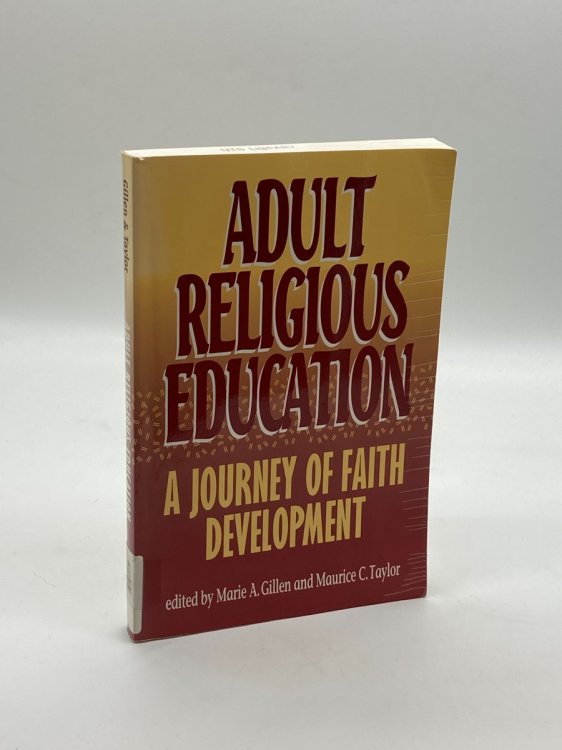 Image for Adult Religious Education A Journey of Faith Development Adult Religious Education A Journey of Faith Development