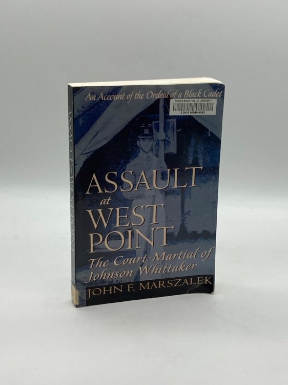 Assault At West Point, the Court Martial of Johnson Whittaker