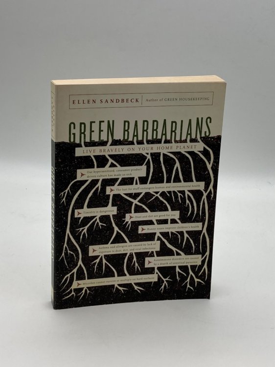 Image for Green Barbarians Live Bravely on Your Home Planet Green Barbarians Live Bravely on Your Home Planet