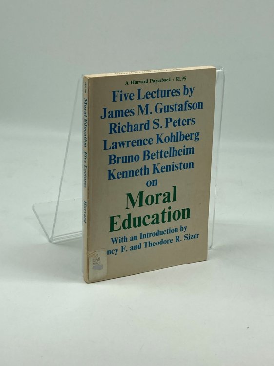 Moral Education; Five Lectures