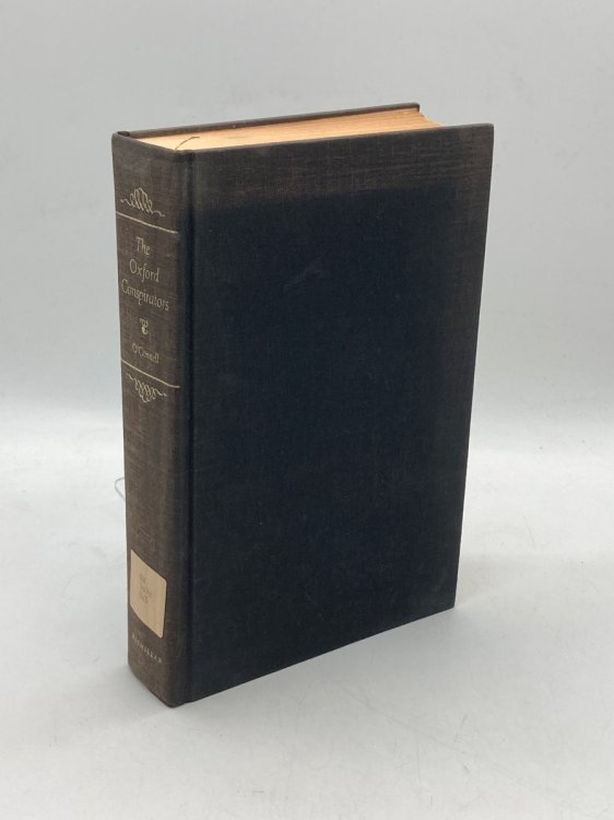 The Oxford Conspirators A History of the Oxford Movement 1833-45