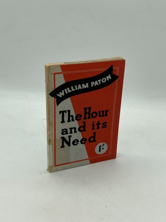 The Hour and its Need