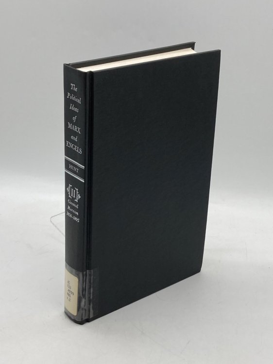 Classical Marxism, 1850-1895 Political Ideas of Marx and Engels Volume 2