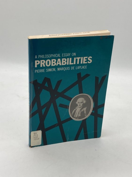 A Philosophical Essay on Probabilities Translated by Frederick Truscott