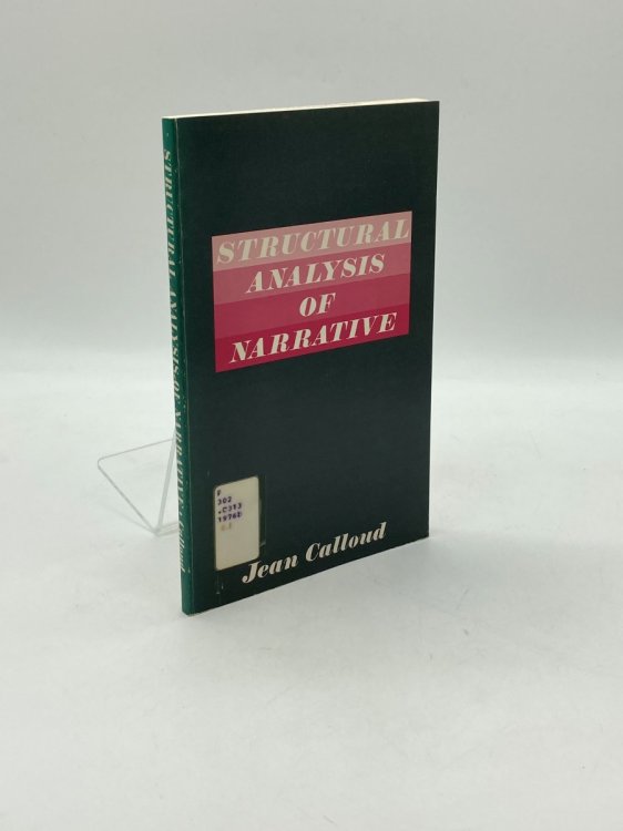 Structural Analysis of Narrative Translated by Daniel Patte