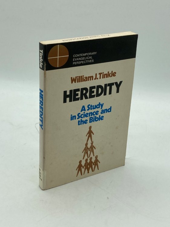 Heredity A Study in Science and the Bible