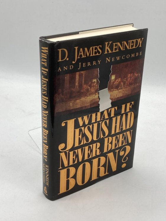 Image for What if Jesus Had Never Been Born What if Jesus Had Never Been Born
