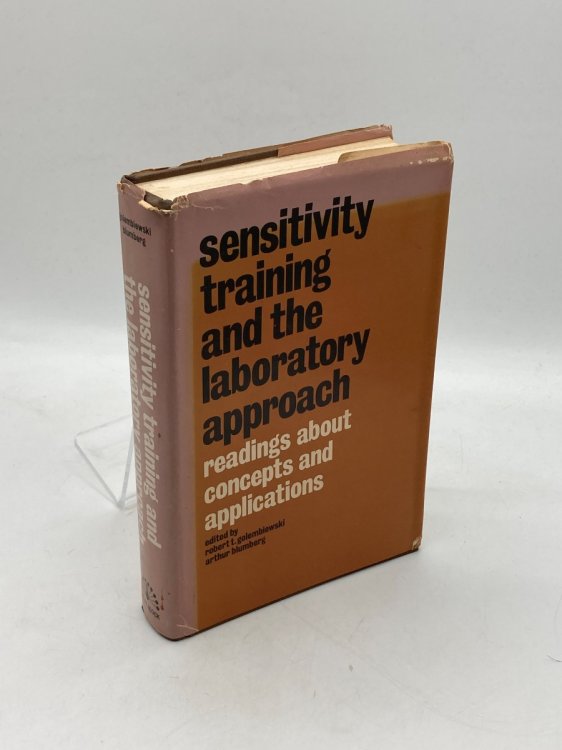 Image for Sensitivity Training and the Laboratory Approach Readings about Concepts and Applications Sensitivity Training and the Laboratory Approach Readings about Concepts and Applications