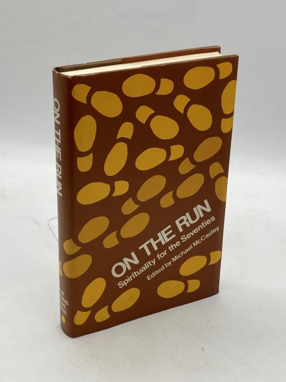 Image for On the Run Spirituality for the Seventies On the Run Spirituality for the Seventies