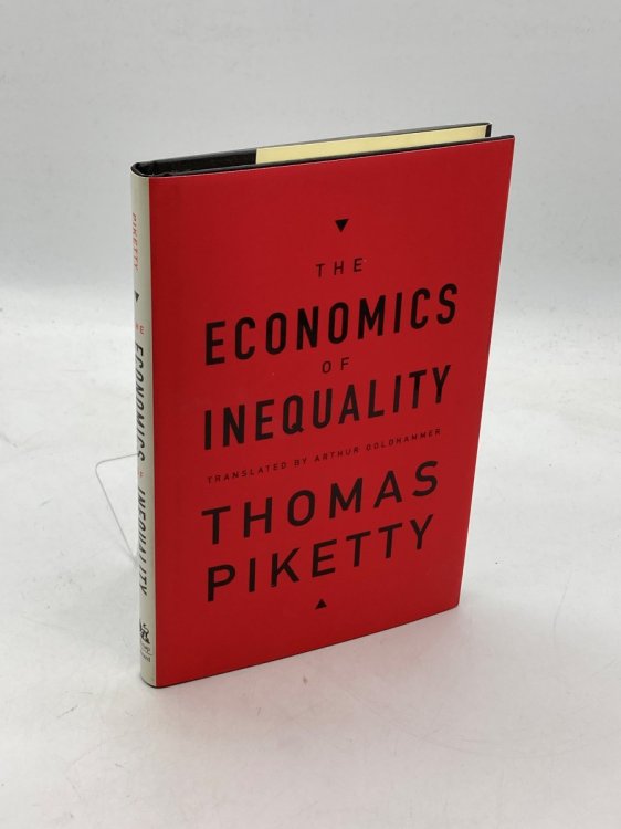 The Economics of Inequality Translated by Arthur Goldhammer