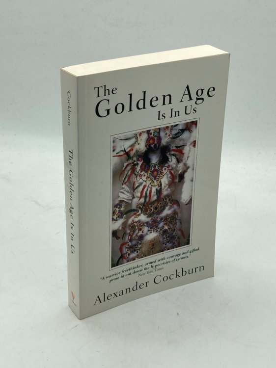 Image for The Golden Age is in Us Journeys and Encounters The Golden Age is in Us Journeys and Encounters