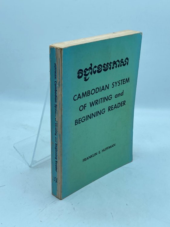 Cambodian System of Writing and Beginning Reader With Drills and Glossary