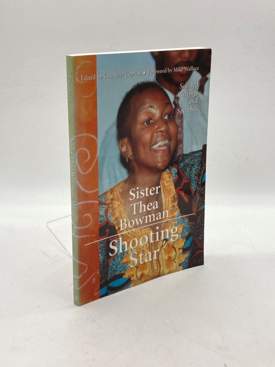 Image for Sister Thea Bowman, Shooting Star Selected Writings and Speeches Sister Thea Bowman, Shooting Star Selected Writings and Speeches