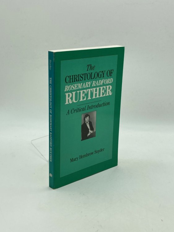 Christology of Rosemary Radford Ruether A Critical Introduction