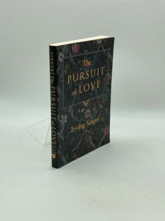 Image for The Pursuit of Love; The Meaning in Life The Pursuit of Love; The Meaning in Life